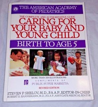 Caring for Your Baby and Young Child : Birth to Age 5 by American Academ... - £5.87 GBP