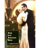 And the Angels Sing [Hardcover] J. Madison Davis - $88.59 CAD