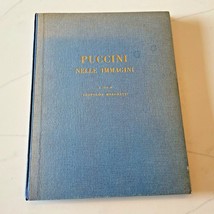 Puccini Nelle Immagini (In Images) a cura de Leopold Marchetti 1949 - £120.33 GBP