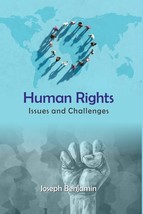 Human Rights: Issues and Challenges [Hardcover] - £21.65 GBP