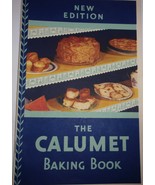 Vintage New Edition The Calumet Baking Book 1931 - $9.55 CAD