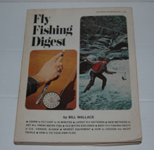 Fly Fishing Digest Paperback Book Bill Wallace Vintage - £7.96 GBP