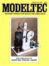 MODELTEC Magazine January 1990 Railroading Machinist Projects Stirling E... - $9.89