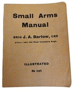 Small Arms Manual by Brig J.A. Barlow Revised Edition 1960 WWII - $9.33 CAD