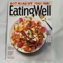 Eating Well Magazine January February 2021 Get Healthy Your Way Soups Recipes - £6.24 GBP