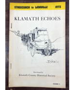 KLAMATH ECHOES 1973 #11 Stagecoach To Linkville OREGON County Historical... - £11.67 GBP