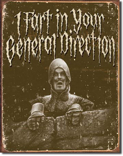 Primary image for Monty Python's Holy Grail Fart in Your Direction Classic Movie Metal Sign