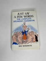 Just Say a Few Words by Monkhouse Bob Book 1991 Hardcover Vintage - £8.86 GBP