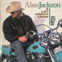 Alan Jackson - A Lot About Livin&#39; (CD 1992 Arista) Country - Near MINT - £5.67 GBP