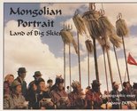 Mongolian portrait: Land of big skies : a photographic essay Pax, Andrew - £75.21 GBP