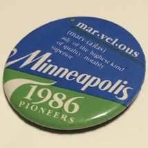 1986 Marvelous Minneapolis Pioneers Minnesota Pinback Button Pin 2-1/4” - £3.86 GBP