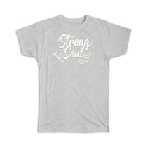 Strong Soul : Gift T-Shirt For Best Friend Father Brother Wall Decor Wild Free S - £20.29 GBP+