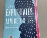 The Expatriates: A Novel - Paperback By Lee, Janice Y. K. - $5.89