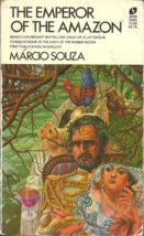 The Emperor Of The Amazon Marcio Souza - Novel - Similar To &quot;Flashman&quot; Series - £2.39 GBP