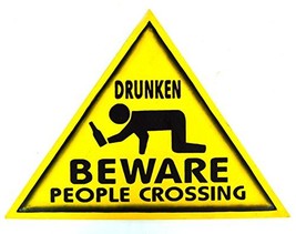 Wooden Beware Drunken People Crossing Beer Wine Booze Road Warning Sign - £23.30 GBP