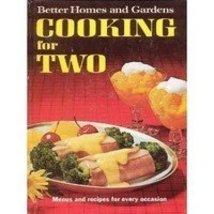 Cooking for Two [Hardcover] Better Homes and Gardens - £1.95 GBP