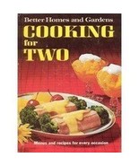 Cooking for Two [Hardcover] Better Homes and Gardens - $2.49