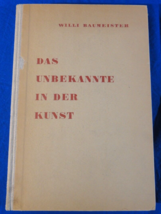 Das Unbekannte in der Kunst Hardcover Book by Baumeister, Willi - £36.90 GBP