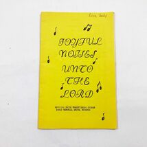 Booklet Songbook Joyful Noises Unto the Lord Hymns 41 Hymns Words Only - $7.91