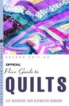 The Official Price Guide to Quilts, Edition #2 - £8.17 GBP