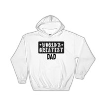 World Greatest DAD : Gift Hoodie Family Christmas Birthday Father - £28.66 GBP