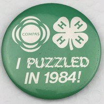 4H COMPAS I Puzzled In 1984 Vintage Pin Button - £10.02 GBP