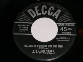 Bill Monroe Walking In Jerusalem You&#39;re Drifting Away 45 Rpm Record Decca Label - £15.77 GBP