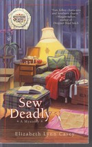 Casey, Elizabeth Lynn - Sew Deadly - Southern Sewing Circle Mystery - £2.35 GBP