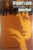 Whistler&#39;s Lane: A Novel of Suspense by Anthea Fraser / 1975 Hardcover w/ Jacket - £9.10 GBP