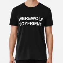 Werewolf Boyfriend Size S to 5XL Made in the USA T-Shirt - £17.60 GBP