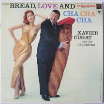 Bread, Love and Cha Cha Cha Xavier Cugat and His Orchestra - £26.90 GBP