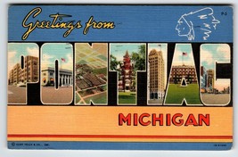 Greetings From Pontiac Michigan Large Big Letter Postcard Linen 1949 Cur... - £14.27 GBP