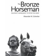 NEW book:  The Bronze Horseman: Falconet&#39;s Monument to Peter the Great - £6.14 GBP