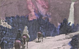 Yosemite Valley California~Nevada FALLS-HORSEBACK RIDERS-ARTIST Postcard - £7.06 GBP