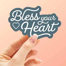 Bless Your Heart Southern Vinyl Sticker - $75.06 MXN