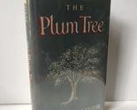 The Plum Tree [Hardcover] Chase, Mary Ellen - $5.42