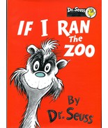 IF I RAN THE ZOO - BY DR. SEUSS - COLLECTOR'S EDITION - KOHL'S CARES FOR... - $200.00