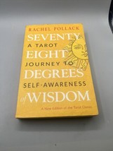 Seventy-Eight Degrees of Wisdom: A Tarot Journey to Self-Awareness (A New Editio - £13.44 GBP