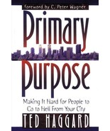 Primary Purpose:Making It Hard for People to Go to Hell from Your City -... - $3.00