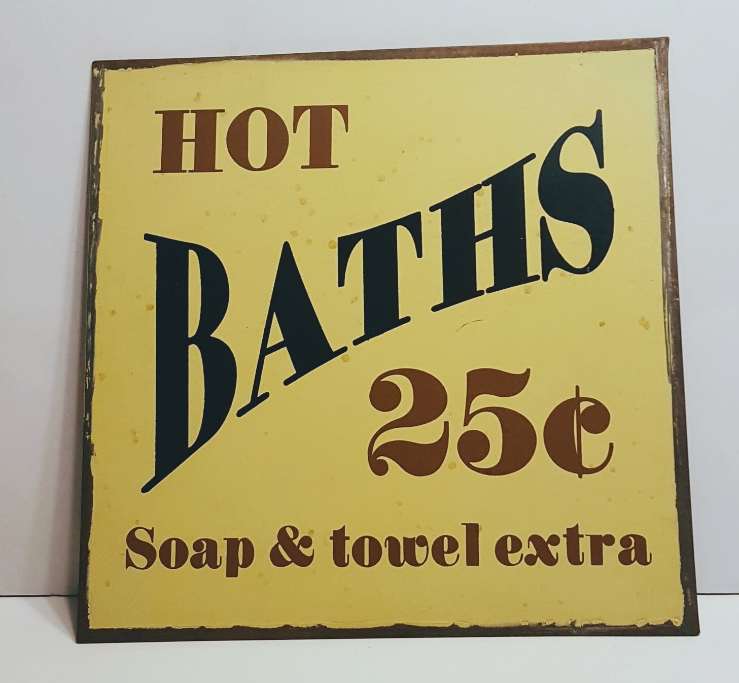 Retro Vintage Hot Baths 25c Soap &amp; Towel Extra Metal Sign - $10.00