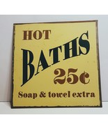 Retro Vintage Hot Baths 25c Soap &amp; Towel Extra Metal Sign - £7.92 GBP