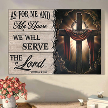 The Cross – As For Me And My House, We Will Serve, The Lord Canvas Poster - £18.27 GBP+
