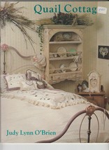 Quail Cottage by Judy Lynn O&#39;Brien Decorative Painting Book Acrylics - £7.66 GBP