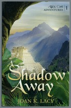 A Shadow Away: Alex Cort Adventures Volume 1  by Joan K. Lacy, signed - £6.37 GBP
