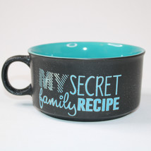 Souper Bowl Soup Mug My Secret Family Recipe Black And Teal Boston Wareh... - £8.76 GBP