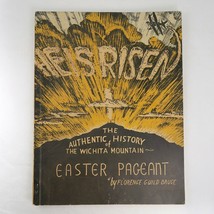 He is Risen Florence Guild Bruce 1940 Wichita Mountain Easter Pageant Hi... - £77.59 GBP