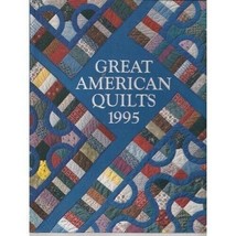 Great American Quilts 1995 Edited Carol L Newbill Patterns Instructions Hardback - £15.61 GBP