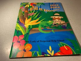 2003-04 Our Lady Of Perpetual Help Catholic School Yearbook New Albany Indiana - £15.62 GBP