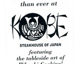 Kobe Steakhouse of Japan Menu Olive Blvd Creve Coeur Missouri 1990&#39;s - £14.17 GBP