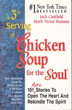 A 3rd Serving of Chicken Soup for the Soul: 101 More Stories / 1996 Paperback - £1.81 GBP